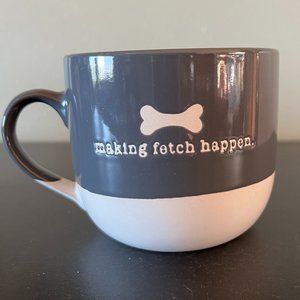 MAKING FETCH HAPPEN Dog & Puppy Lover Mug ~ Winifred & Lily